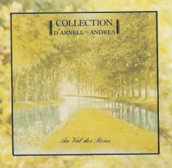 Collection d'Arnell-Andrea : Au Val des Roses